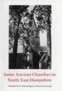 Some Ancient Churches in North East Hampshire