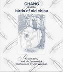 Chang and the Birds of Old China