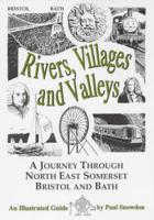 Rivers, Villages and Valleys