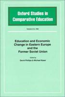 Education and Economic Change in Eastern Europe and the Former Soviet Union