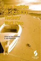 New Realities of Secondary Teachers' Work Lives