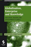 Globalisation, Enterprise and Knowledge