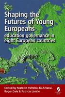 Shaping the Futures of Young Europeans