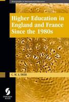 Higher Education in England and France Since the 1980S