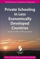 Private Schooling in Less Economically Developed Countries