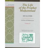 The Life of the Prophet Muhammad