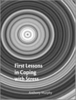 First Lessons in Coping With Stress