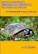 250 Self-Assessment Questions and Answers on Tortoises and Turtles