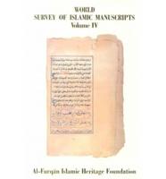 World Survey of Islamic Manuscripts. Vol. 4 Supplement : Including Indexes of Languages, Names and Titles of Collections of Volumes I-IV