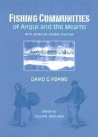Fishing Communities of Angus and the Mearns