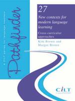 New Contexts for Modern Language Learning