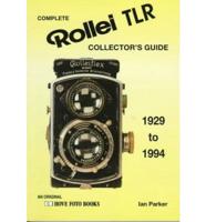Complete Collector's Guide to the Rollei TLR
