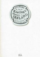 Stories from Keating's "History of Ireland"