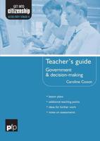 Government and Decision-Making. Teacher's Guide