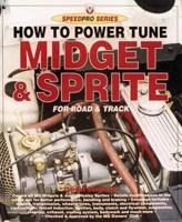 How to Power Tune the MG Midget and AH Sprite