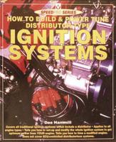 How to Build & Power Tune Distributor-Type Ignition Systems
