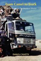 From Camel to Truck: The Bedouin in the Modern World
