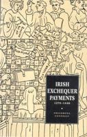 Irish Exchequer Payments 1270-1446