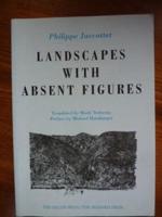 Landscapes With Absent Figures