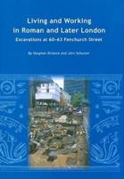 Living and Working in Roman and Later London