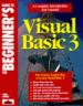 The Beginner's Guide to Visual Basic 3
