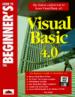 The Beginner's Guide to Visual Basic 4.0