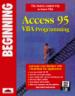 Beginning Access 95 VBA Programming