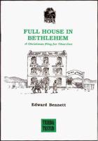 Full House in Bethlehem