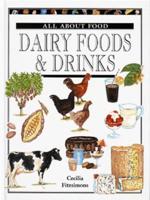 Dairy Foods & Drinks