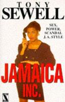 Tony Sewell's Jamaica Inc