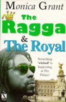 The Ragga and the Royal
