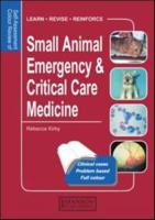 Self-Assessment Colour Review of Small Animal Emergency & Critical Care Medicine