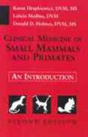 Clinical Medicine of Small Mammals & Primates