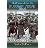 Field Notes from the Russian Front, 1914-15