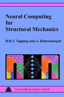 Neural Computing for Structural Mechanics