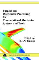 Parallel and Distributed Processing for Computational Mechanics