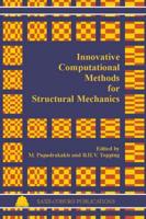 Innovative Computatuonal Methods for Structural Mechanics