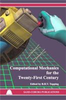 Computational Mechanics for the Twenty-First Century