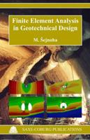 Finite Element Analysis in Geotechnical Design