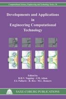 Developments and Applications in Engineering Computational Technology