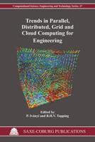 Trends in Parallel, Distributed, Grid and Cloud Computing for Engineering