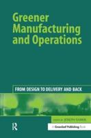 Greener Manufacturing and Operations