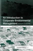 An Introduction to Corporate Environmental Management: Striving for Sustainability