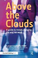 Above the Clouds: A Guide to Trends Changing the Way we Work