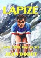 Lapize - Now There Was an Ace