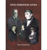 Five Norwich Lives
