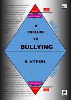 A Prelude to Bullying