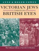 Victorian Jews Through British Eyes