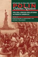 Polish-Jewish Relations in North America