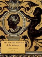 The Art and Tradition of the Zuloagas